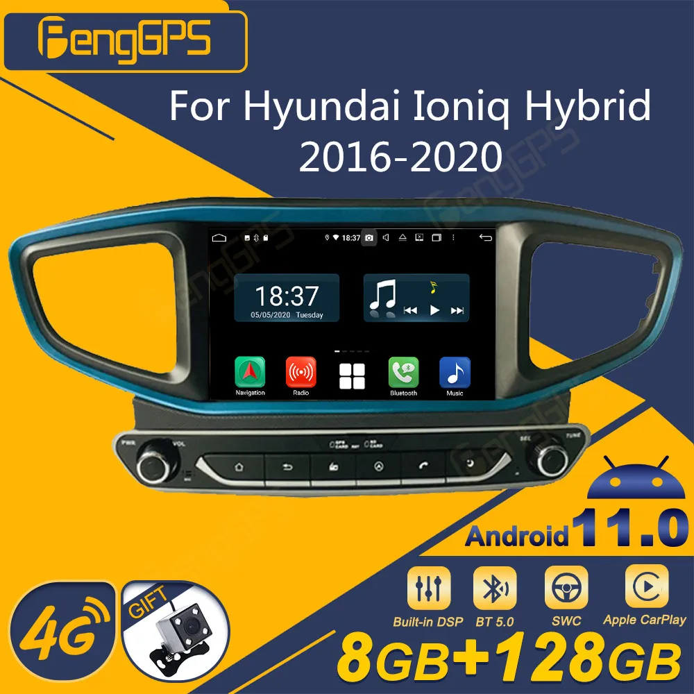 For Hyundai Ioniq Hybrid 2016-2020 Android Car Radio 2Din Stereo Receiver Autoradio Multimedia Player GPS Navi Head Unit Screen