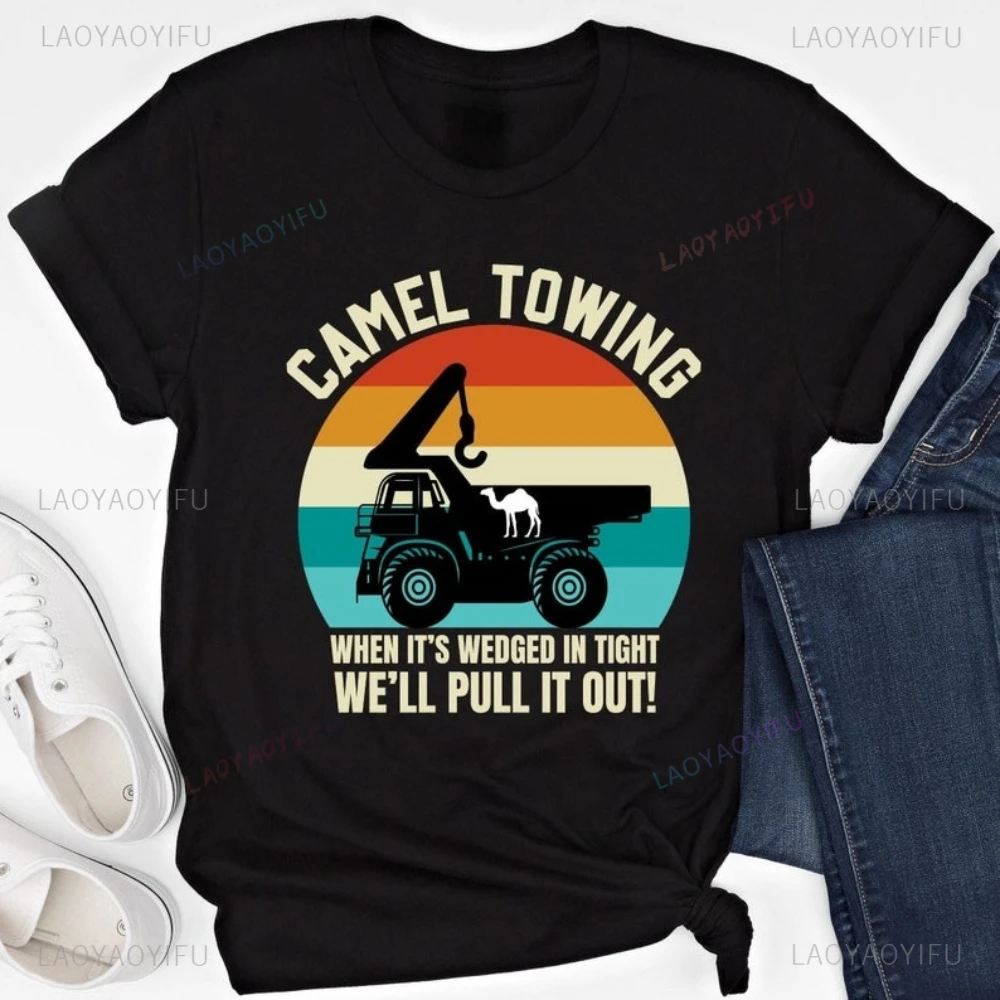 Camel Towing-Camiseta divertida y sarcástica para mujer, sudadera de Humor para adultos, Sudadera con capucha sucios y acogedoras, camiseta novedosa de broma embarazosa ofensiva