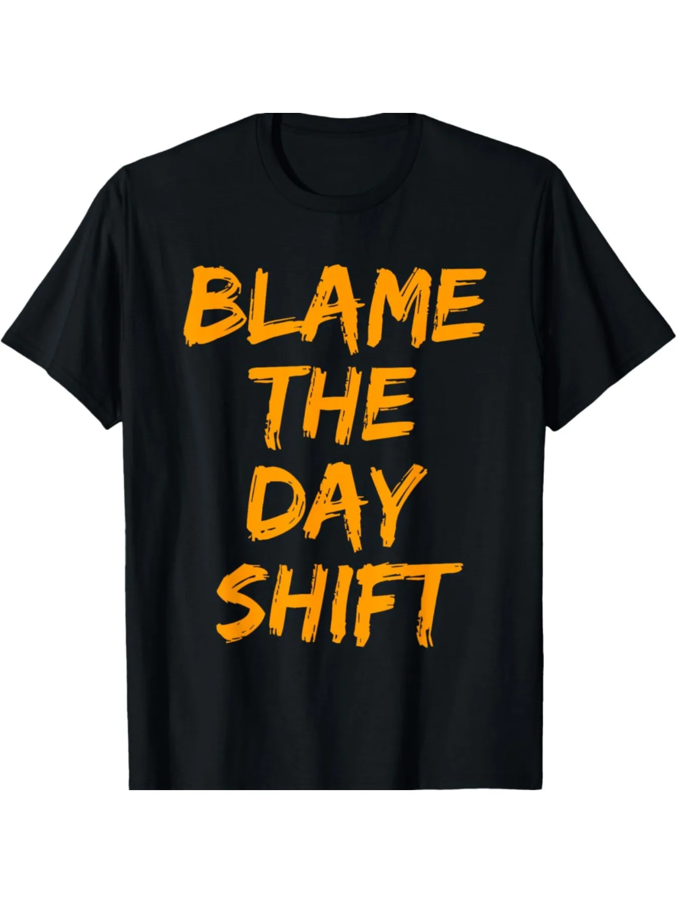 

Men's Funny Night Shift Worker T-Shirt - "Weird Day Shift" Slogan - Heavy 100% Cotton Loose T-Shirt - Black with Orange Letters