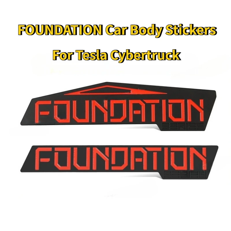 

Для Tesla Cybertruck 2024 2025 FOUNDATION наклейки на кузов автомобиля Foundation Limited Edition логотип 3D креативная эмблема значок наклейки