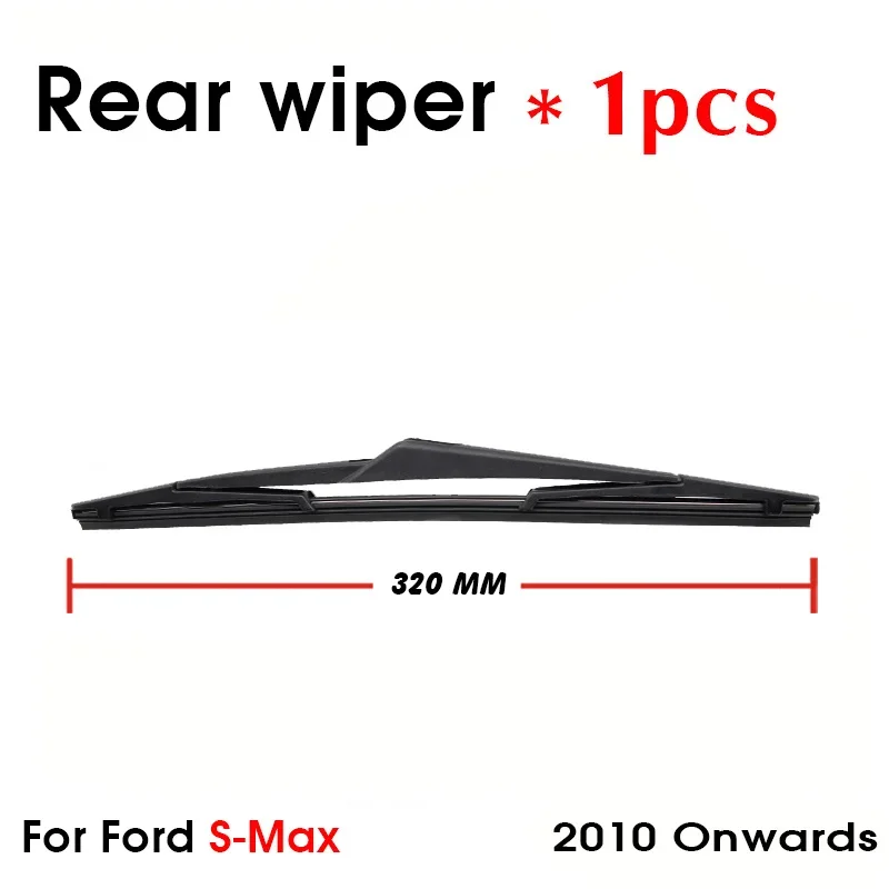 자동차 와이퍼 블레이드 후면 창 앞 유리 앞 유리 와이퍼 S-MAX Hatchback 320mm 2010 이후 Ford 용 자동차 액세서리