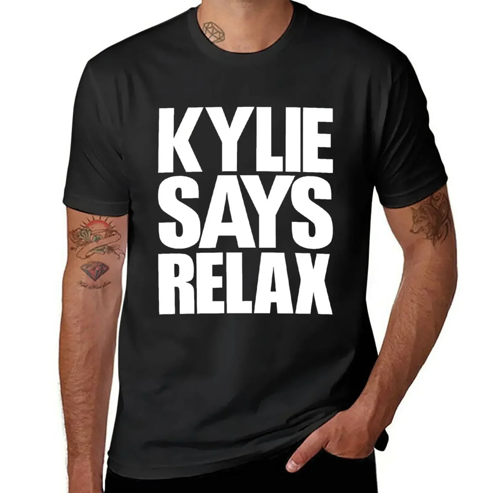 Kylie Minogue - Kylie Says Relax (white text) T-Shirt new edition boys animal print Men's cotton t-shirt