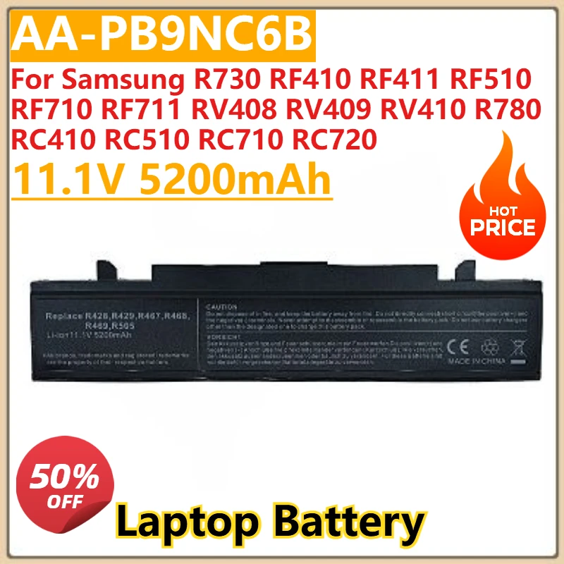 New Laptop battery 11.1V 5200mAh For Samsung R730 RF410 RF411 RF510 RF710 RF711 RV408 RV409 RV410 R780 RC410 RC510 RC710 RC720