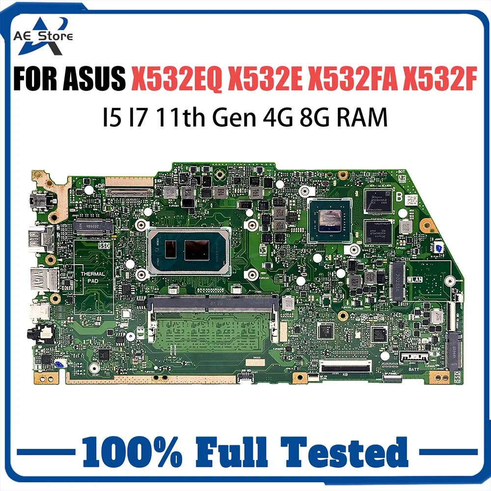 

X532EQ MainBoard For ASUS VivoBook X532E X532EQ X532FA X532F Laptop Motherboard With i3 i5 i7 11th CPU 4G 8G RAM