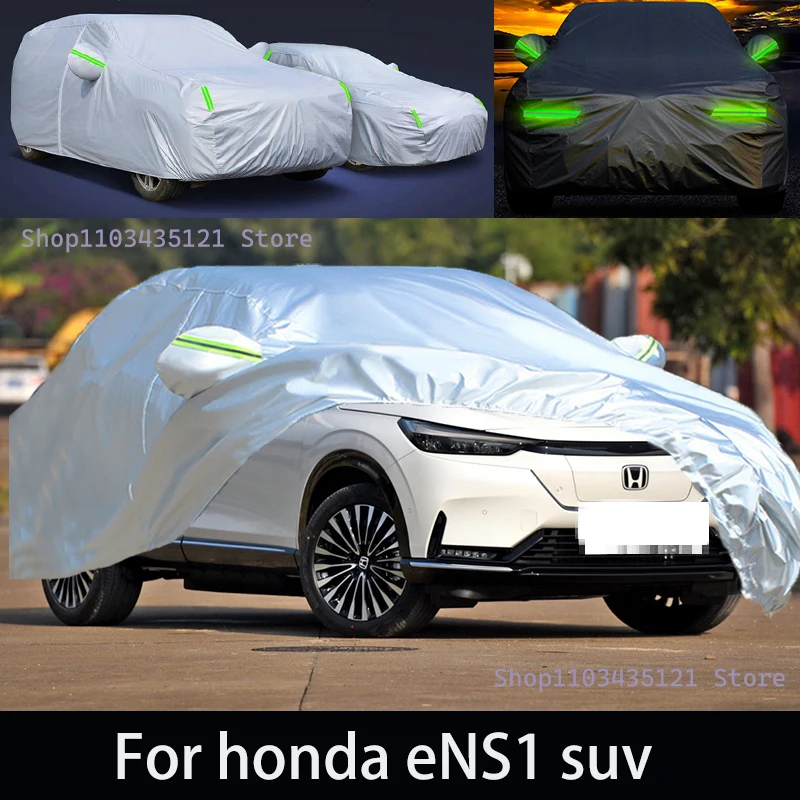 For honda eNS1 suv Outdoor Protection Full Car Covers Snow Cover Sunshade Waterproof Dustproof Exterior Car accessories