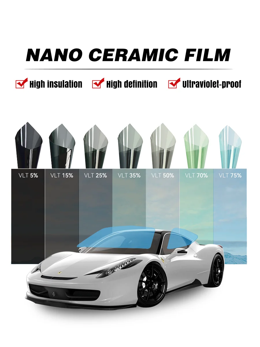 76cmX152cm HIR100% Top Quality Nano Ceramic Window Solar Film High Heat Resistant Tint Car Sticker