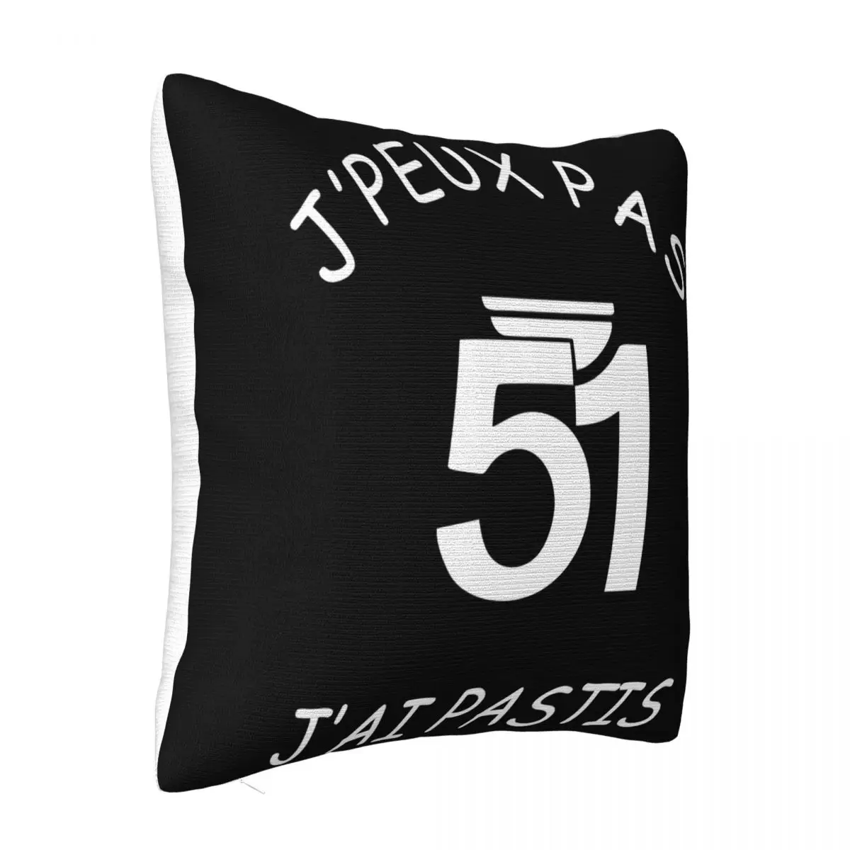 Personnalise Jpeux Pas Jai Pastis 51 Cadeau Maillot K008 Movie Winter Promotion New Brand Comical Pillow Case