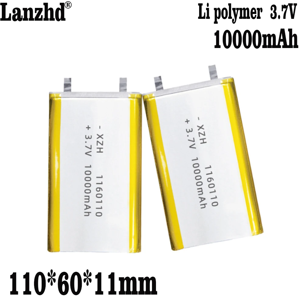 1-12Pcs 3.7V Li Polymer แบตเตอรี่ลิเธียม1160110 10000MAh ขนาดใหญ่ความจุคอมพิวเตอร์แท็บเล็ตมือถือ DIY แบตเตอรี่