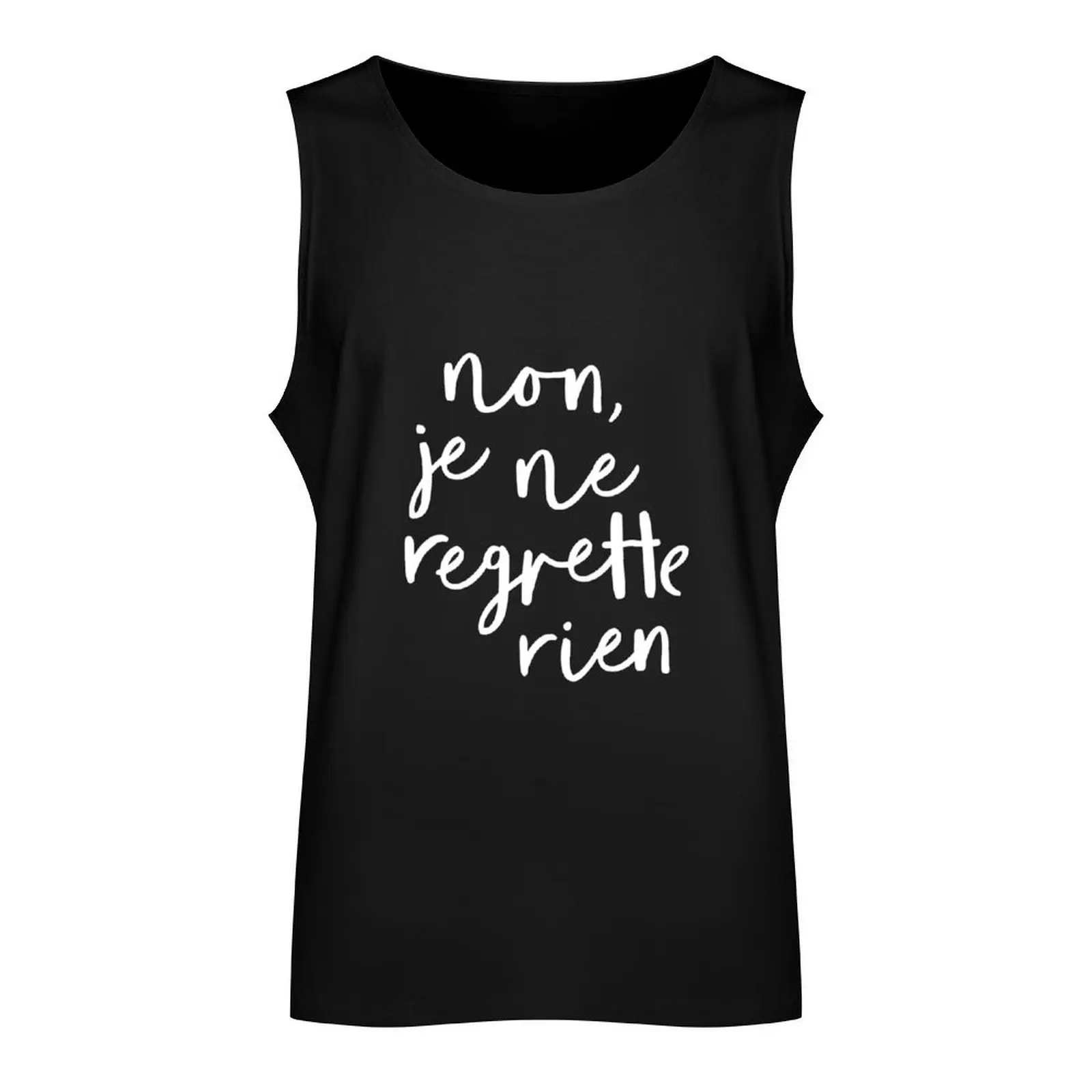 Non, Je Ne Regrette Rien Tank Top sexy clothes men Men's clothing vest men