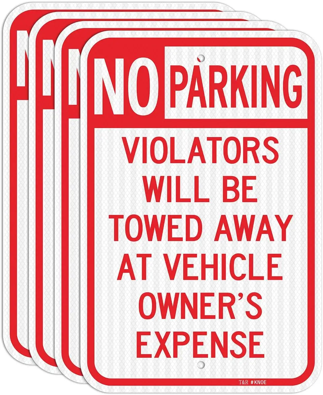 

4-Pack Large No Parking Sign, Violators Towed at Owner's Expense, 18x12 Reflective Aluminum, Weatherproof