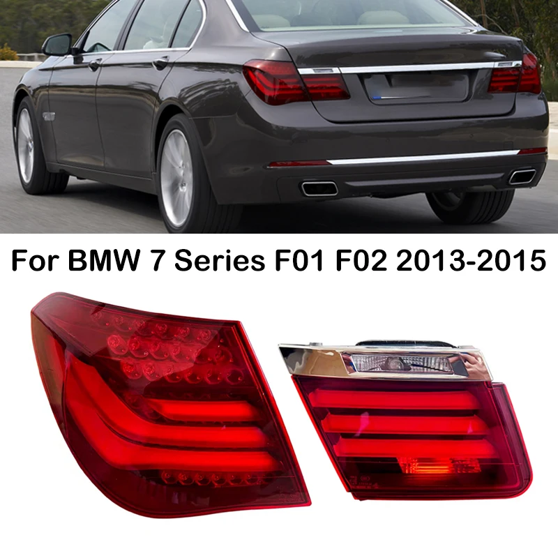 Задний фонарь для BMW 7 Series F01 F02 730LI 740LI 750LI 760LI 2013 2014 2015