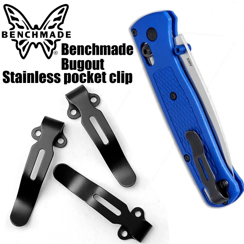 BM Bugout 535 Pocket Clip - Stainless steel Pocket Clips & Folding Knife Parts Make knives Parts & Accessories