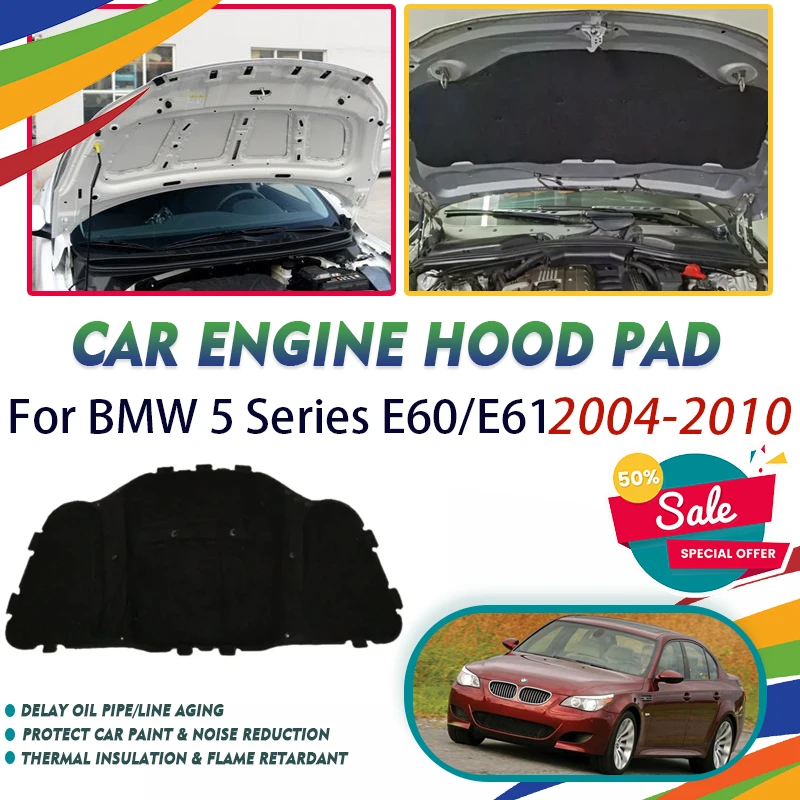 

Car Front Engine Hood Pad Fit For BMW 5 Series E60 E61 2004~2010 Sedan Wagon Sound Insulation Cover Heat Shield Auto Accessories