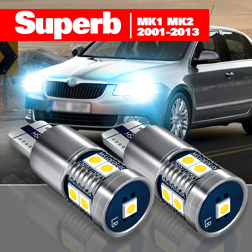 

For Skoda Superb MK1 MK2 1 2 2001-2013 2pcs LED Parking Light Clearance Lamp Accessories 2006 2007 2008 2009 2010 2011 2012