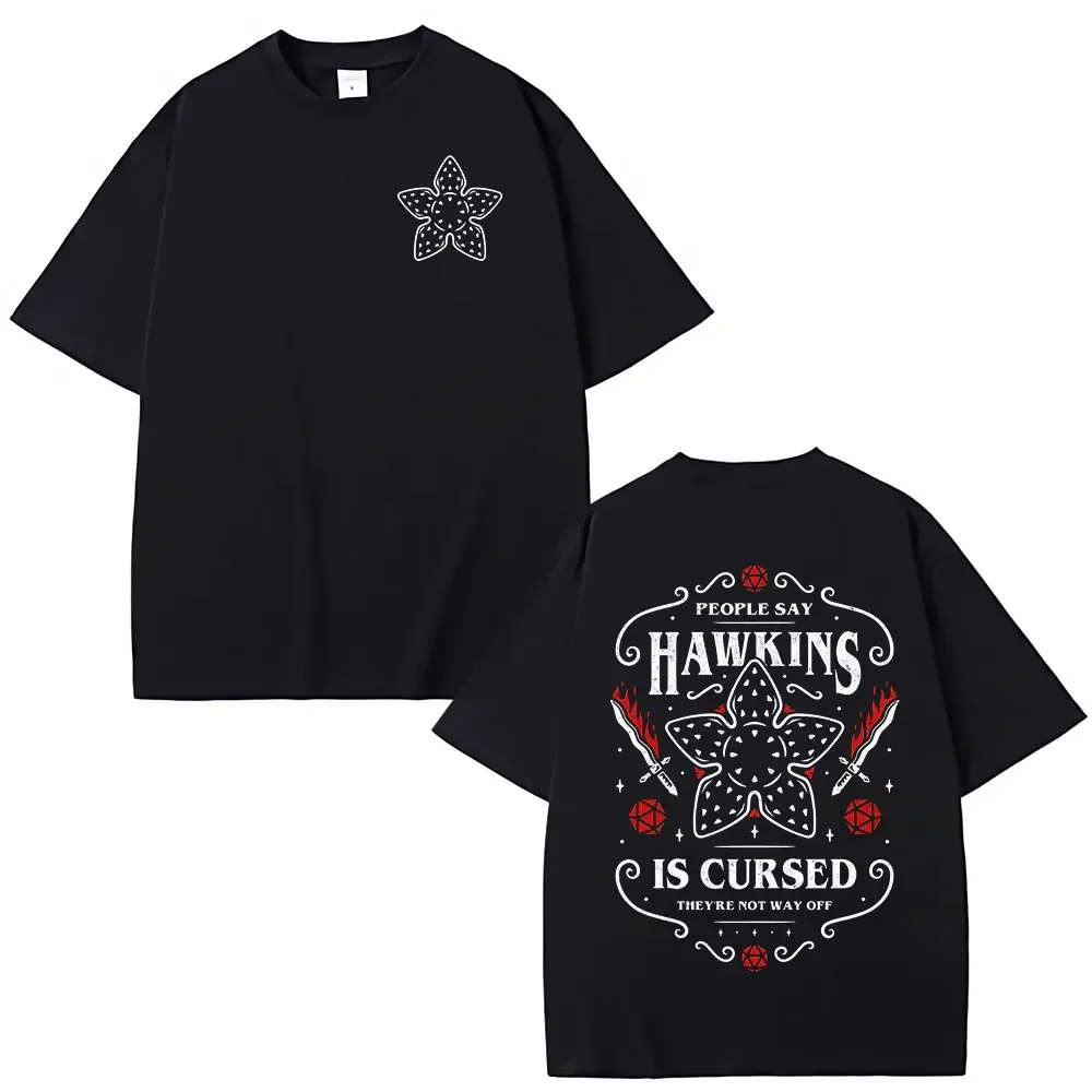 Camiseta de moda de algodón con diseño de Eddie Munson y Demogorgon: ¡La gente dice que Hawkins está maldito, pero no es nada comparado con el monstruo canibal de las flores!