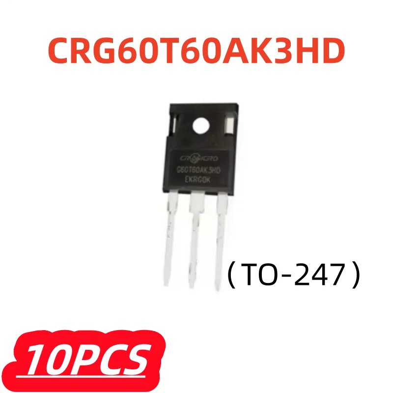 

10 шт./лот, 100% новый CRG60T60AK3HD G60T60AK3HD TO-247 Tubo/유ulo IGBT оригинал