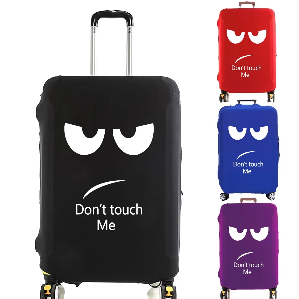 

Don’t Touch Me Printing Luggage Cover Travel Suitcase Protective Cover Elasticity Dust Covers Suitable for 18-32 Inch Suitcases