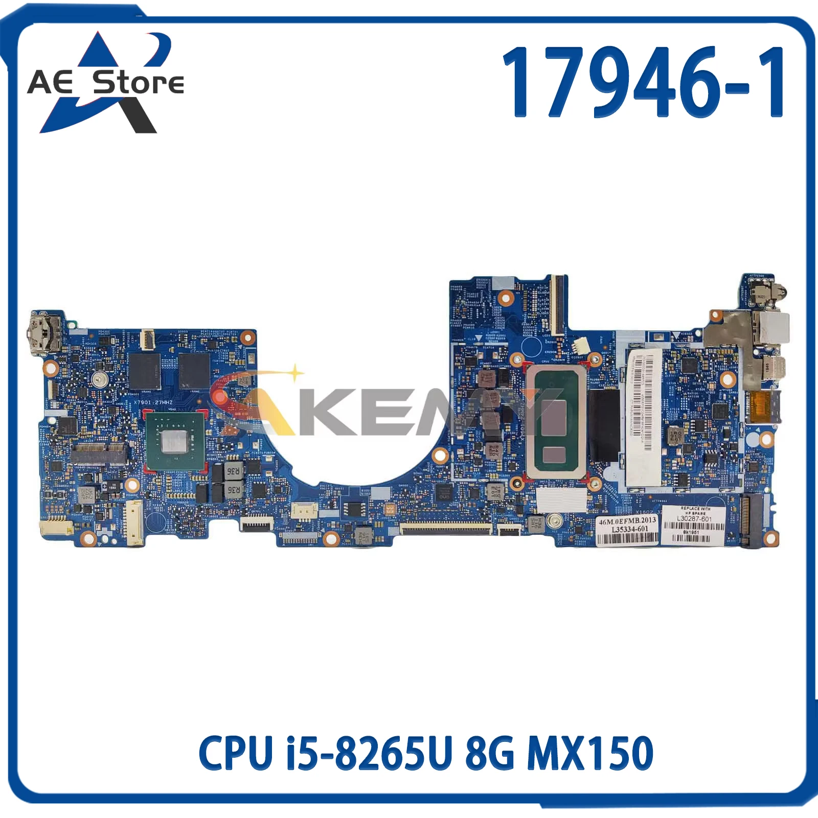 

AE 17946-1 Notebook Mainboard For HP 13-AH N17S-LG-A1 L30285-001 Laptop Motherboard with CPU i5-8265U 8G MX150 Full Tested