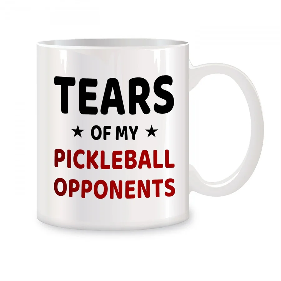 

Tears of My Pickleball Opponents Mugs For Sports Player Gifts Men Boy Birthday Gifts Novelty Coffee Ceramic Tea Cups White 11 oz