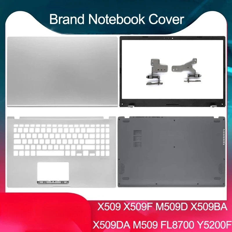 

Серебристый новый для X509 Y5200J M509D FL8700F X509F F509 M509 D509 ноутбука ЖК-задняя крышка передняя панель петли подставка для рук нижняя часть корпуса