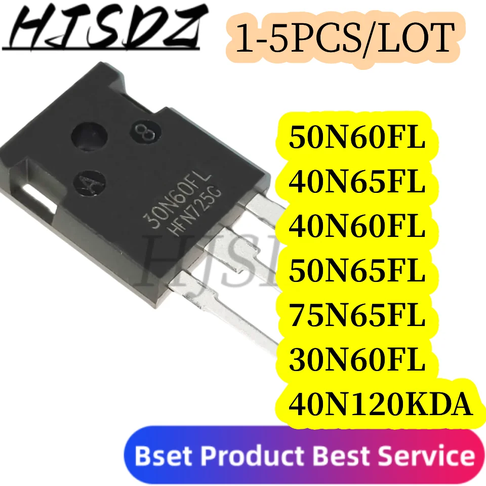 Original usado 1-5 pieza 30N60F KGF40N120KDA 40N120KDAL 40N60FL 40N60FL2 50N60FL 50N65FL 50N65FL2 75N65FL 75nfl2 A-247 En Stock