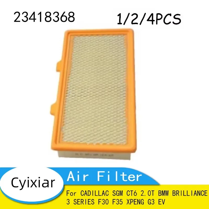 Engine Air Filter for CADILLAC SGM CT6 2.0T BMW BRILLIANCE 3 SERIES F30 F35 XPENG G3 EV 23418368