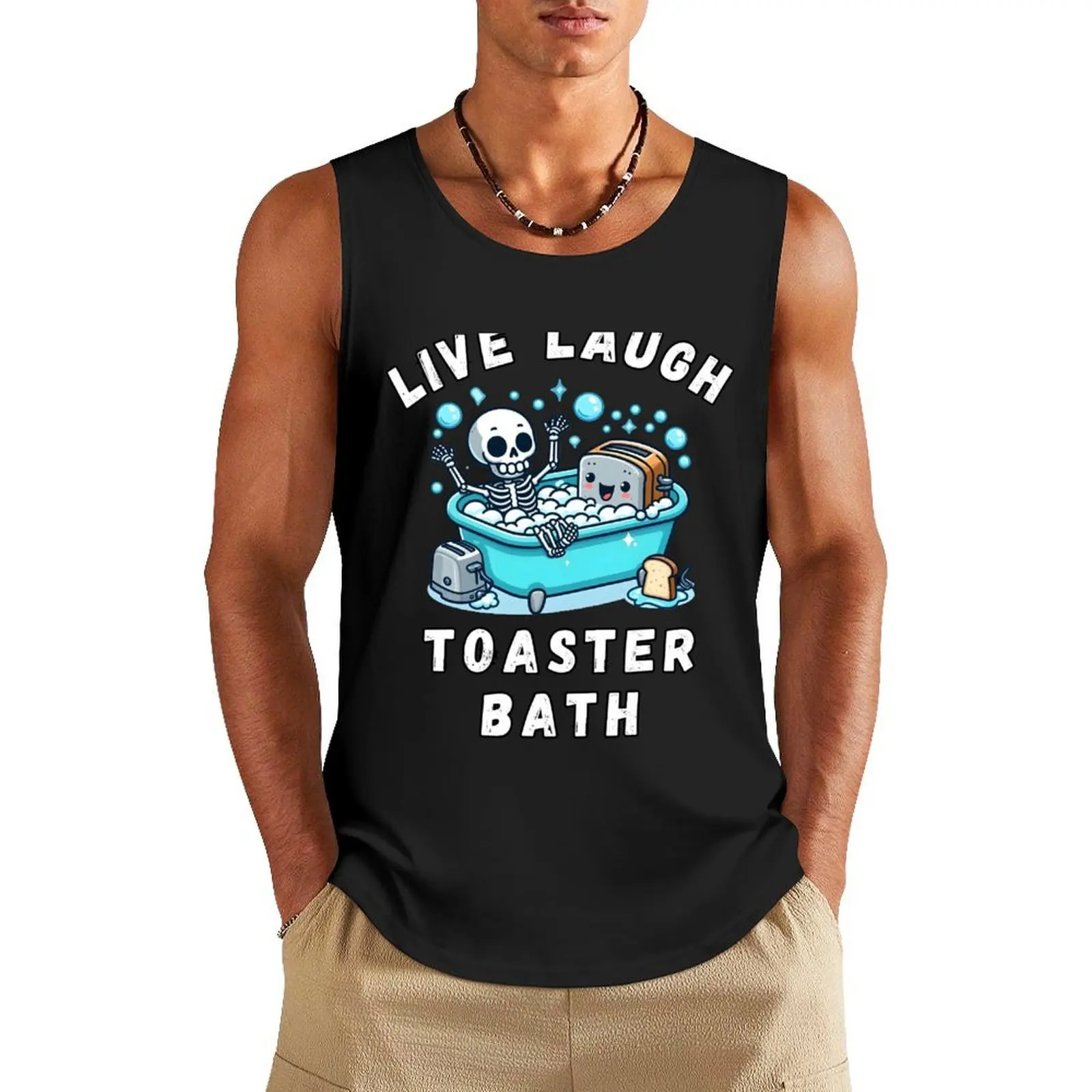 

Live Laugh Toaster Bath, Sarcastic Unhinged Meme Saying, Funny Live Laugh Toaster Bath Tank Top anime sleeveless tshirts for men