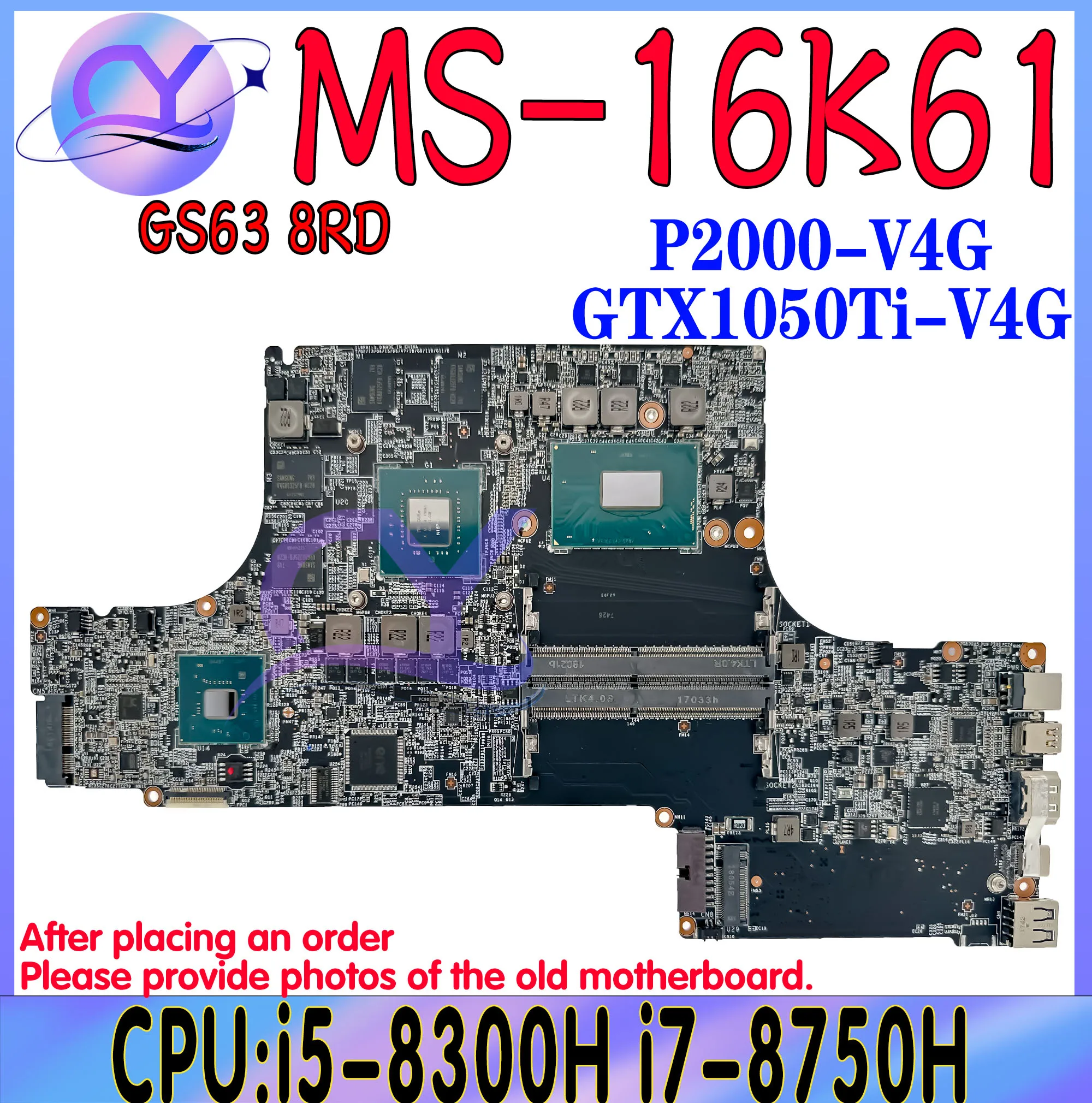 

Mainboard For MSI MS-16K61 MS-16K6 WS63 8SJ Laptop Motherboard i5 i7-8th Gen GTX1050Ti/P2000-V4G 100% Working Well