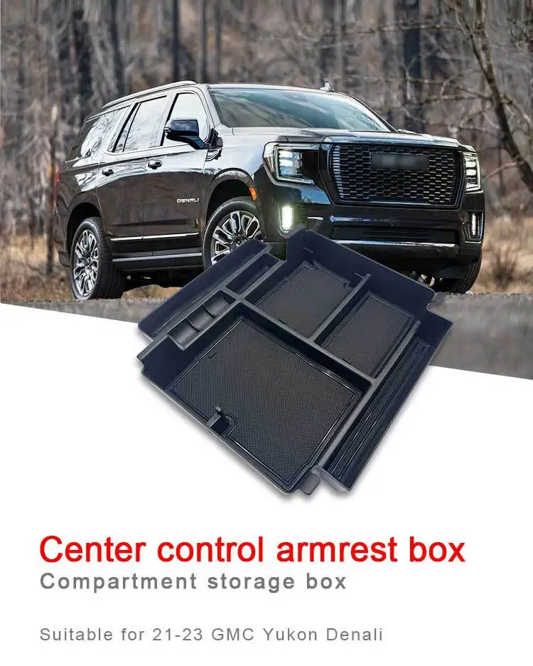 

For GMC 21-23 models of Yukon Denali armrest box storage box Chevrolet Tahoe storage box