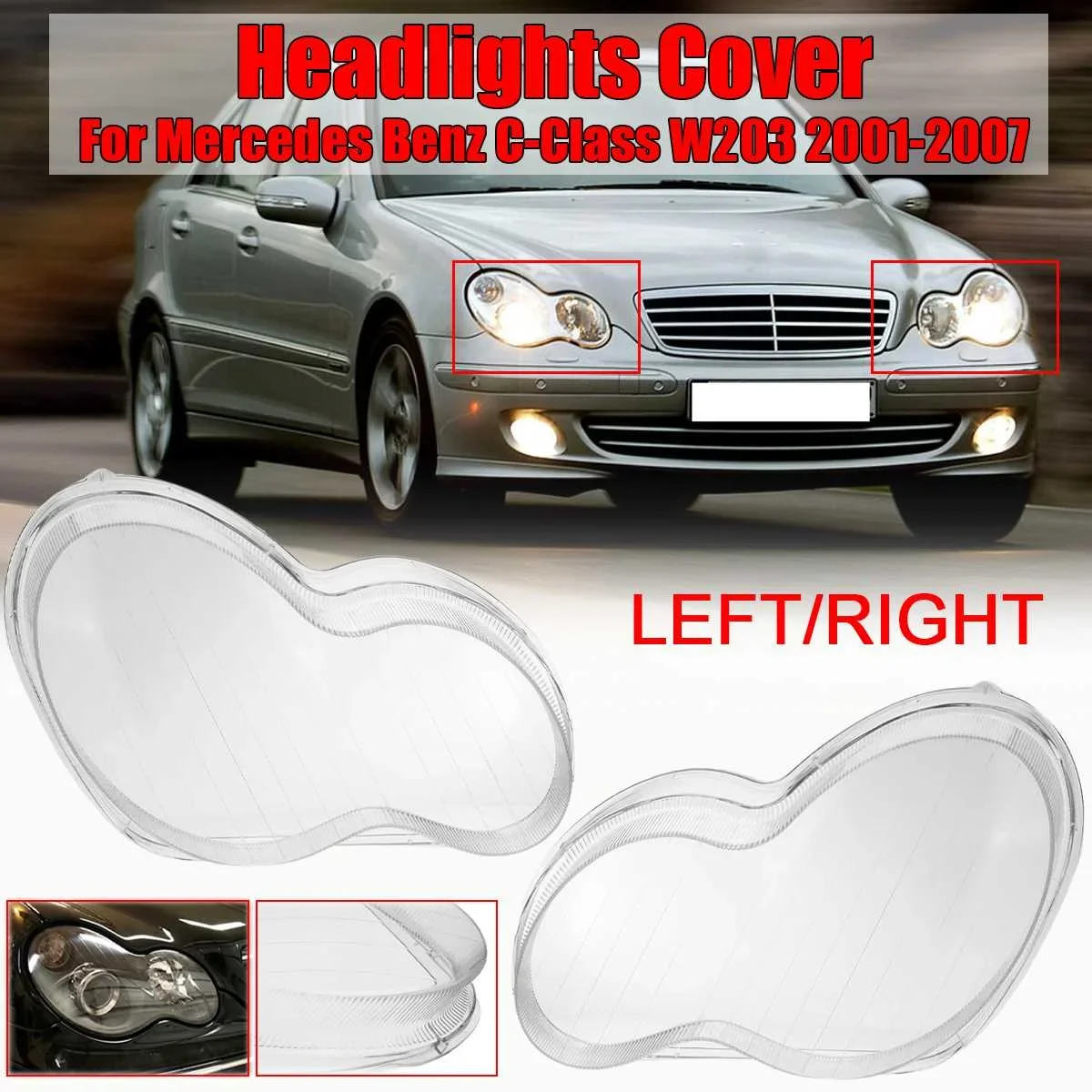 

Car Headlight Clear Lens Lamp shade Cover For Mercedes Benz C-Class W203 2001-2007 Headlamp Shell Lenses Car Accessories