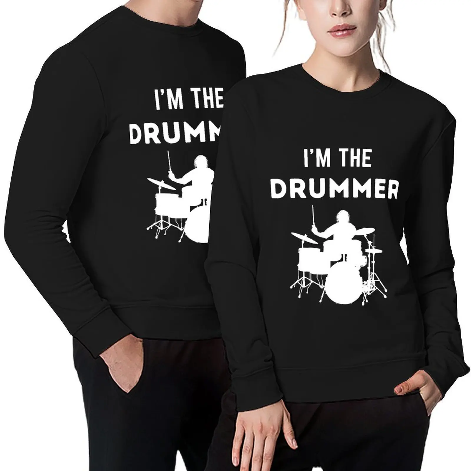 

I'm The Drummer. Pullover men's sweat-shirt japanese style mens clothes mens clothing sweatshirt for men