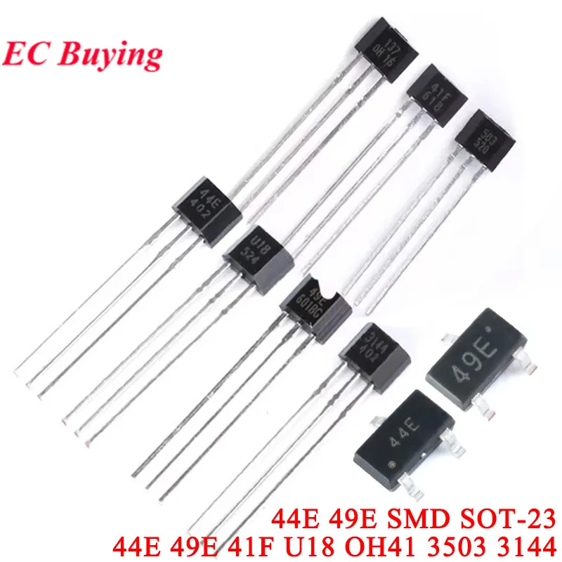 5pcs-100pcs Hall Element Brushless Electric Motor 3144 A3144 44E U18 49E 41F 3503 OH137 Hall Effect Sensor Switch High Sensitive