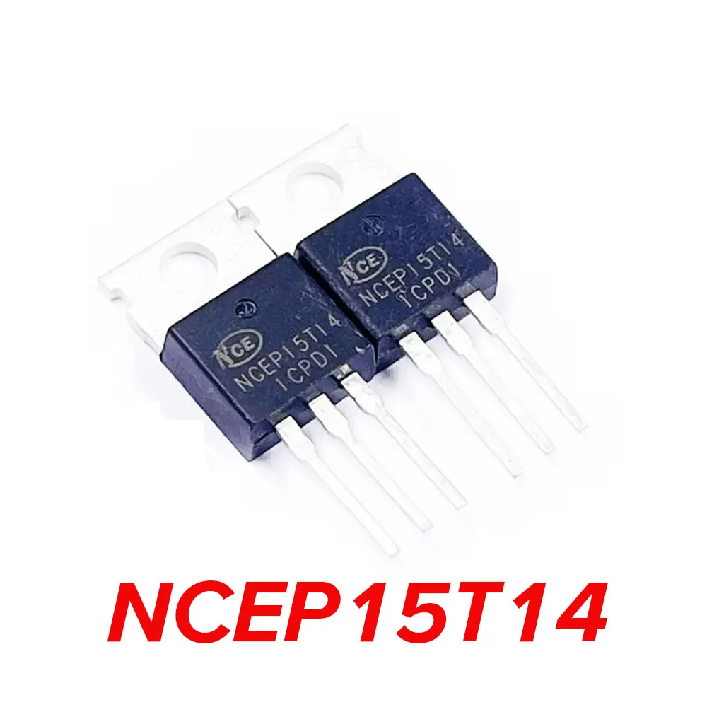 5PCS NCEP15T14 IC Chipset TO-220 140A 150V MOSFET high-power field-effect transistor