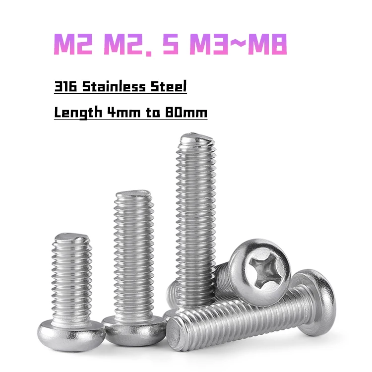 M2 M2.5 M3 M4 M5 M6 M8 316 Stainless Steel Round Pan Head Phillips Machine Screw Button Head Cross Bolt Length 4mm to 80mm