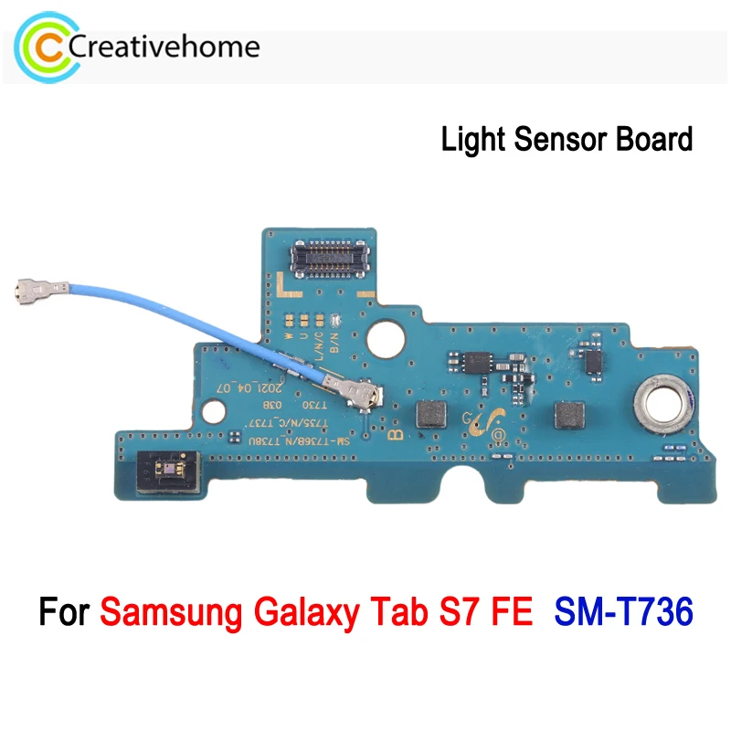 Light Sensor Board For Samsung Galaxy Tab S7 FE SM-T736 Repair Replacement Part