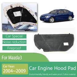 Car Sound Insulation Mat For Mazda 3 Axela BK Sport 2004 2005 2006 2007 2008 2009 Soundproof Hood Engine Insulation Accessories