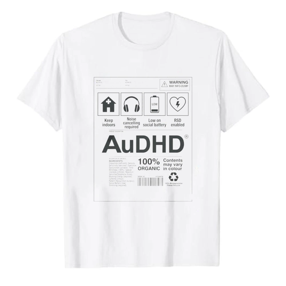 AuDHD Funny Prescription Label Graphic T‑Shirt Casual Cotton Tees Neurodivergent Humor Icons Slogan Mental Health Awareness Tops