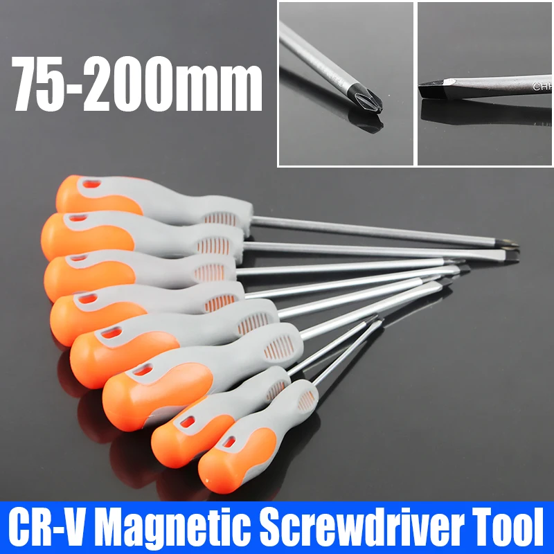 

1PCS 75-200mm CR-V Magnetic Screwdriver Tool Flat Head Cross Screwdriver Phillips/Slotted Head Screw Driver For Home Repair