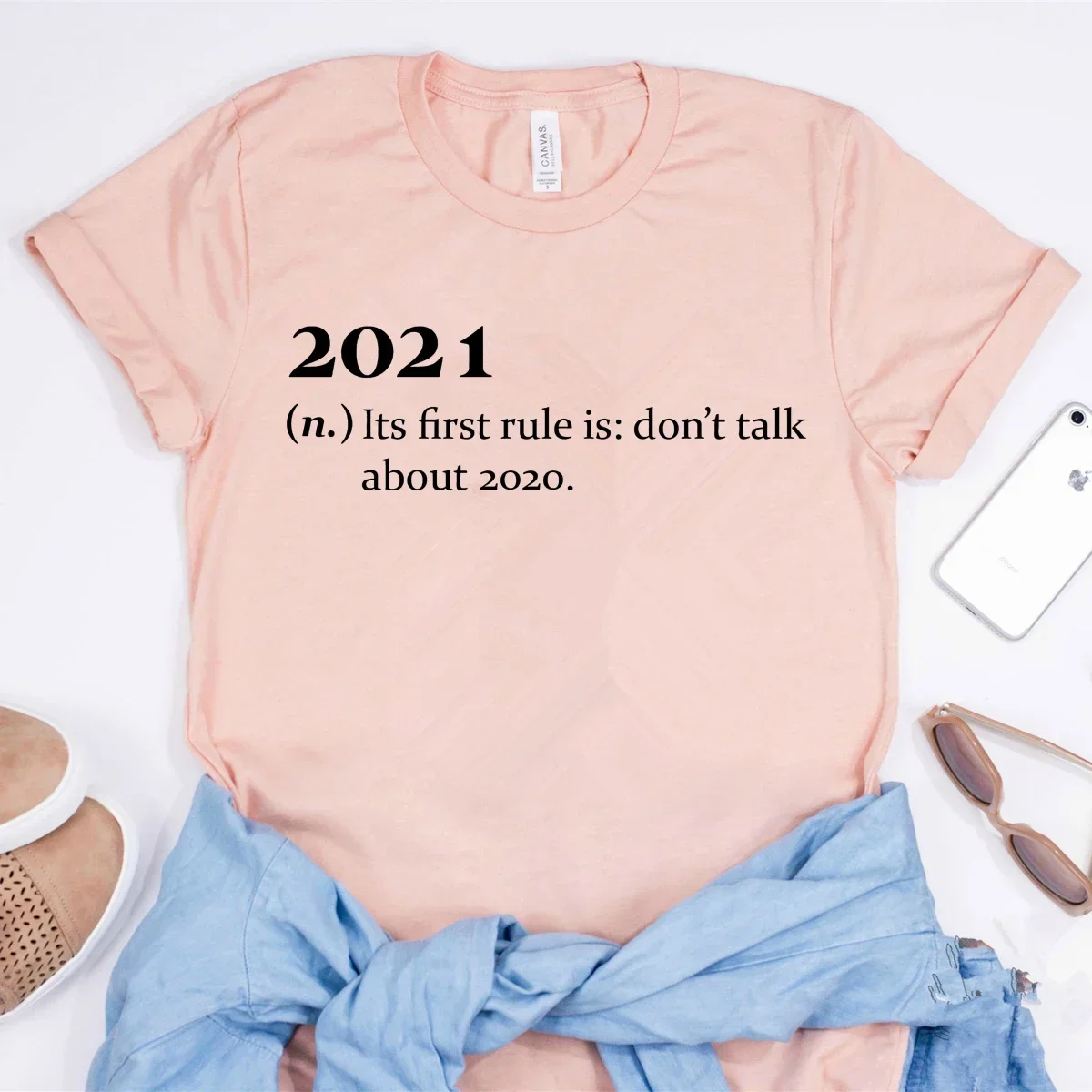 2024 Its First Rule Is Don't Talk about 2020 Shirt Funny 2021 Shirts Unisex Quarantine T-shirt Women Insprational Tee Y2K Cotton