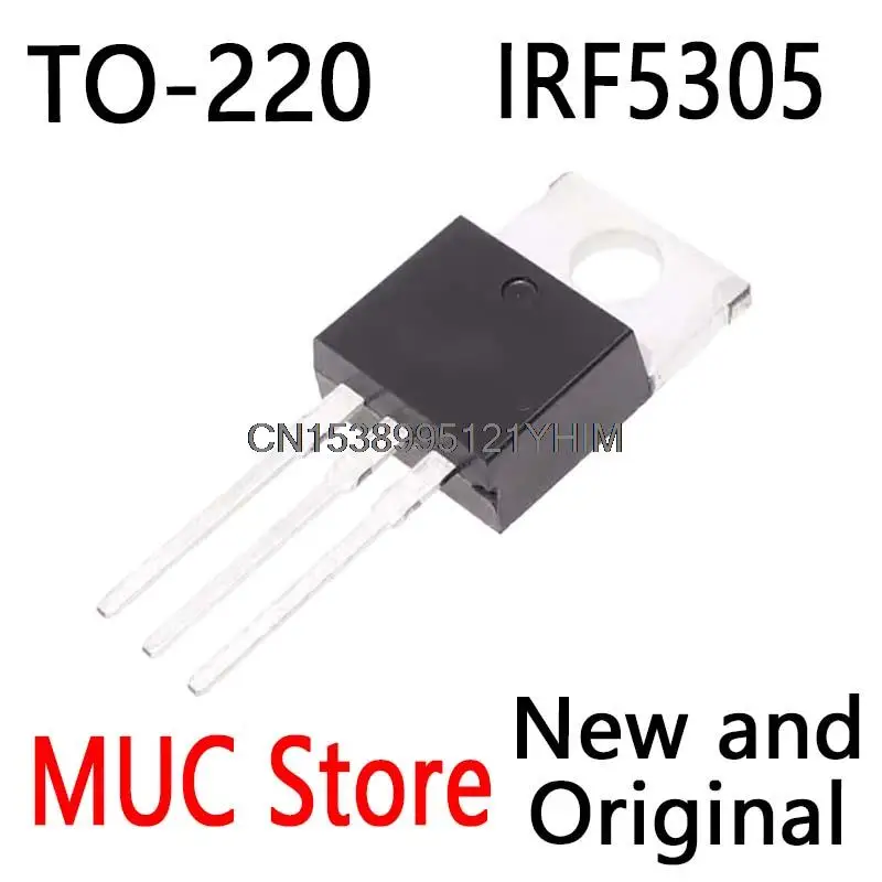 100PCS New and Original  FET TO-220 IRF5305PBF new original IRF5305