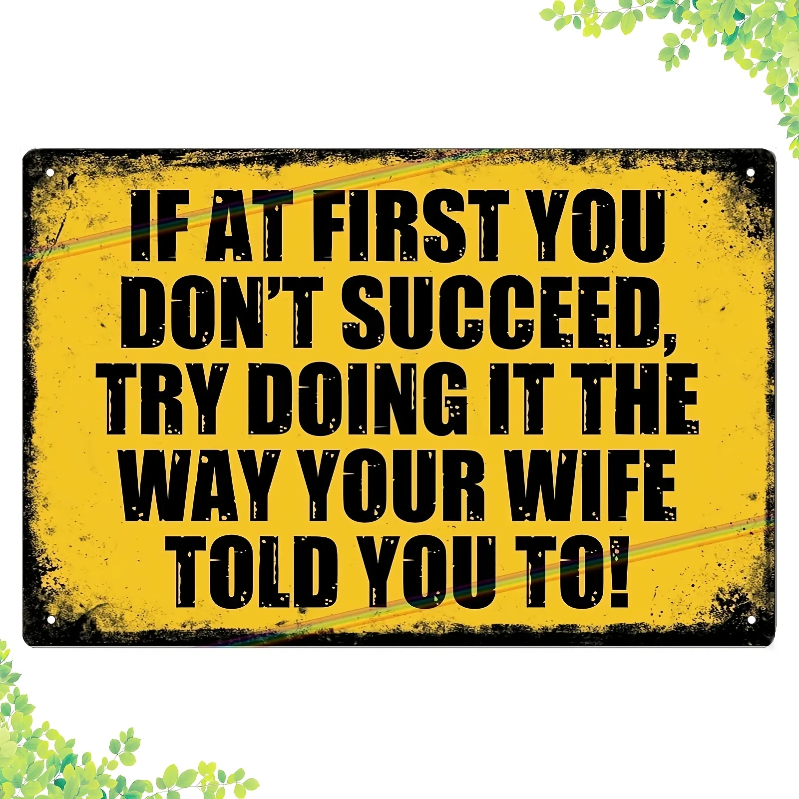 Funny Aluminum Sign 