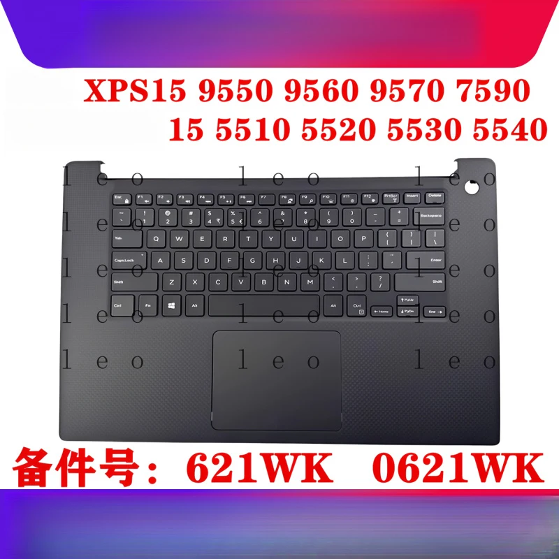 

for Dell XPS15 9550 9560 9570 7590 Precision 5510 5520 5530 5540 C, palm rest keyboard shell, US small enter key shell 0621WK