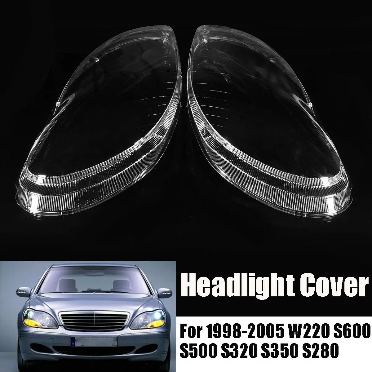 for Mercedes-Benz S-Class W220 1998-2005 Car Headlight Cover Clear Lens Headlamp Lampshade Shell (Right Side)