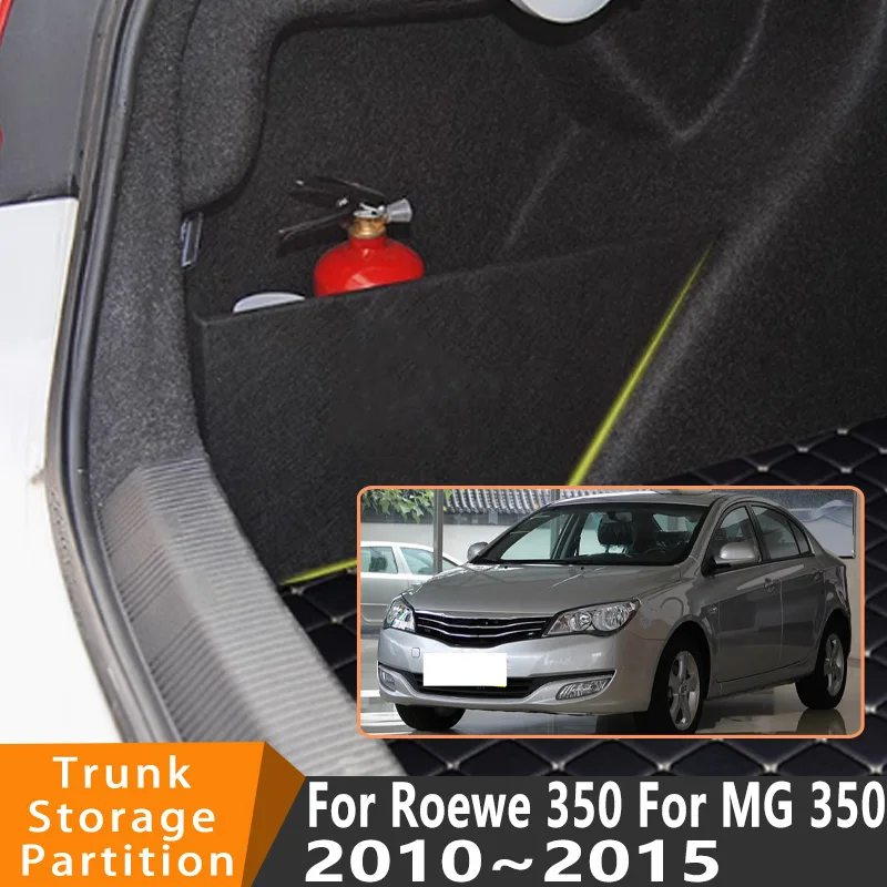 

Автомобильные аксессуары для Roewe 350 2010 ~ 2015 2014 13 автомобильный органайзер, утолщенная боковая перегородка багажника, детали внутреннего ящика для хранения