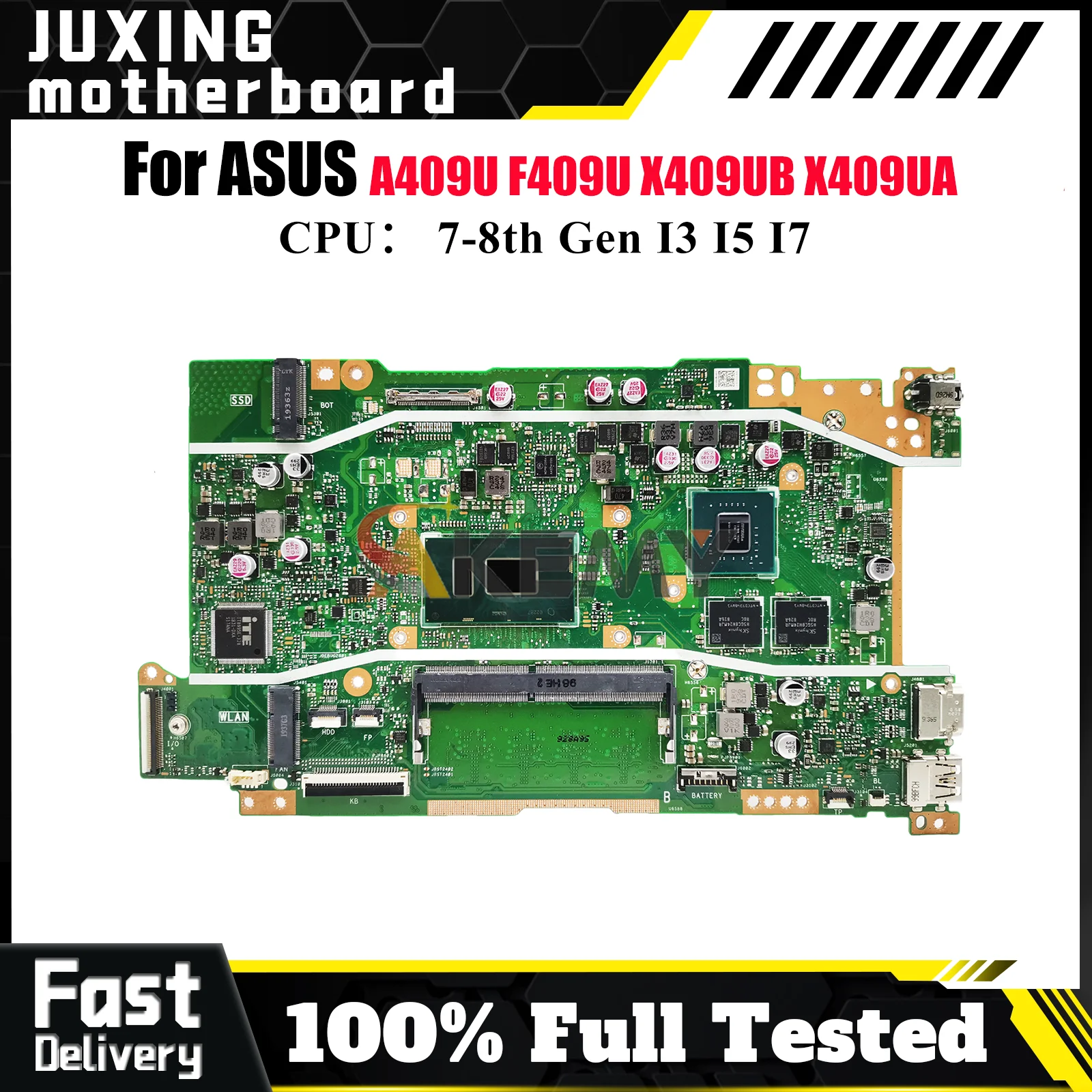

X409UB Laptop Motherboard For ASUS VivoBook F509U X509UJ X409U X509UA A409U X509UB A509U F409U Mainboard I3 I5 I7 CPU tests OK