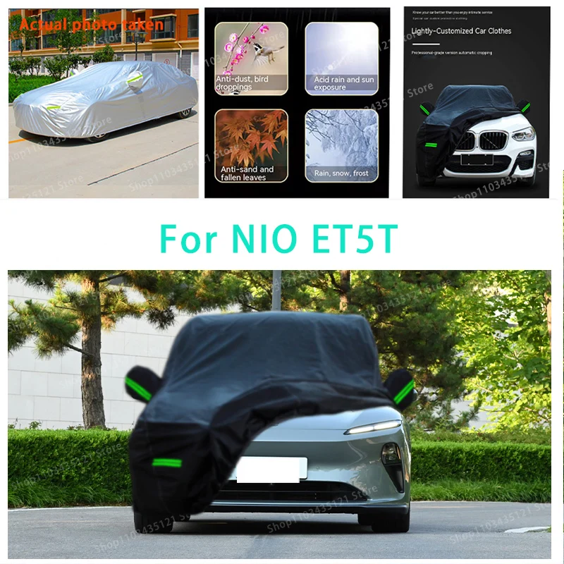 

For NIO ET5T auto body protection, anti snow, anti peeling paint, rain, water, dust, sun protection, car clothing