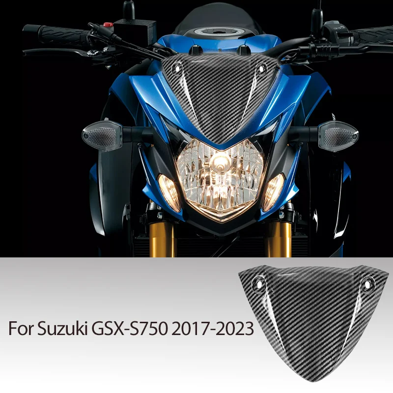 For Suzuki GSX-S750 2017-2023 2020 2021 Carbon Fiber Look Upper Front Headlight Cover Motorcycle GSX-S GSX S750 Wheel Fender