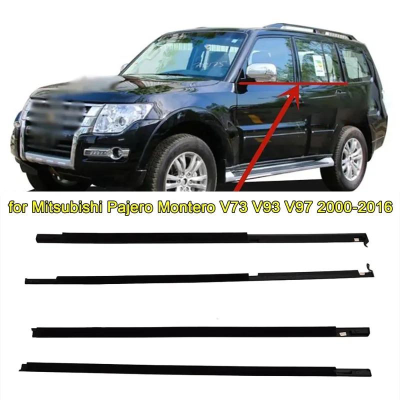 4Pcs Window Glass Weatherstrip Side Door Outer Moulding Trim Sealing Belt For Mitsubishi Pajero Montero V73 V93 V97 2000-2016