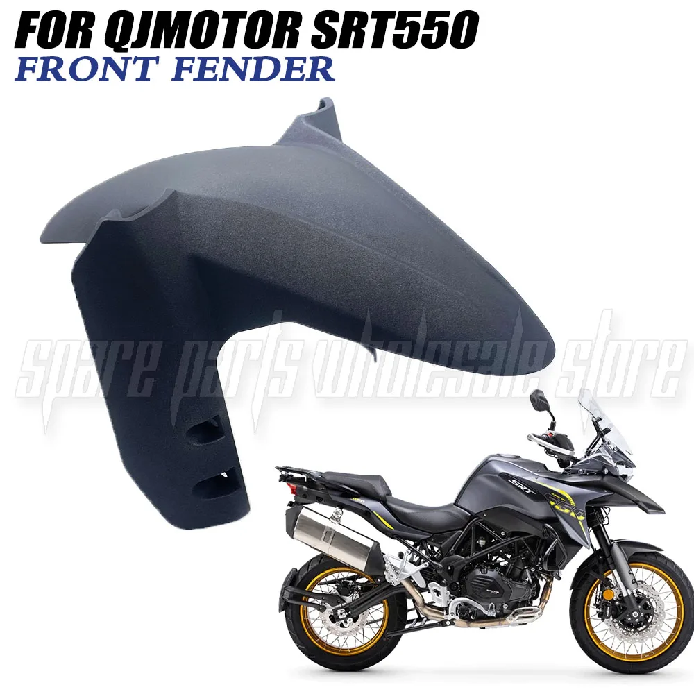 

Front Fender For QJMotor SRT550 550SRT SRT 550 Motorcycle Accessories Front Mudguard Splash Dust Protetive Guard