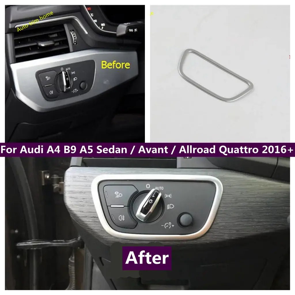 

Front Light Lamp Switch Button Frame Cover Trim Fit For Audi A4 B9 A5 Sedan / Avant / Allroad Quattro 2016 - 2020 Accessories